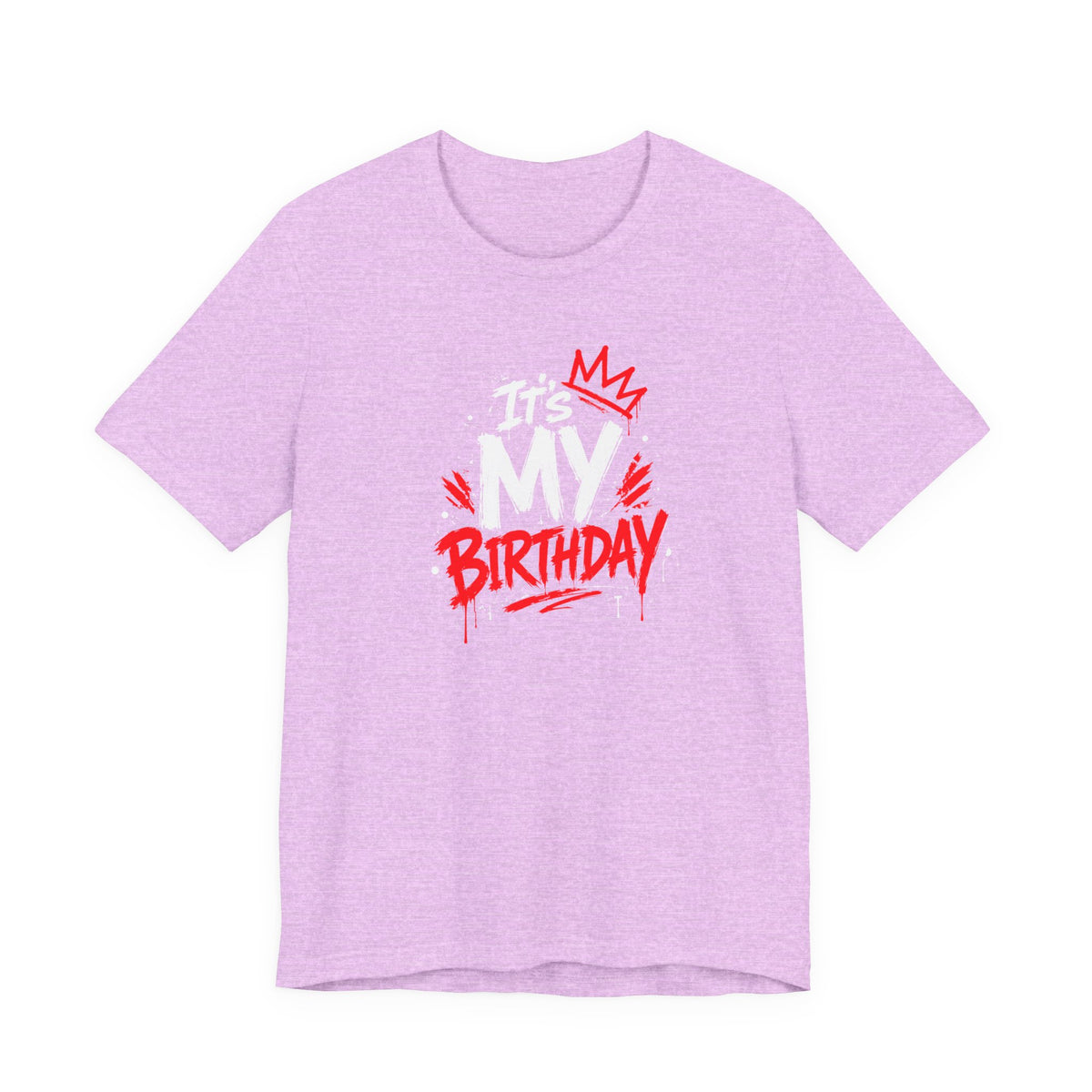 It's My Birthday  Tee