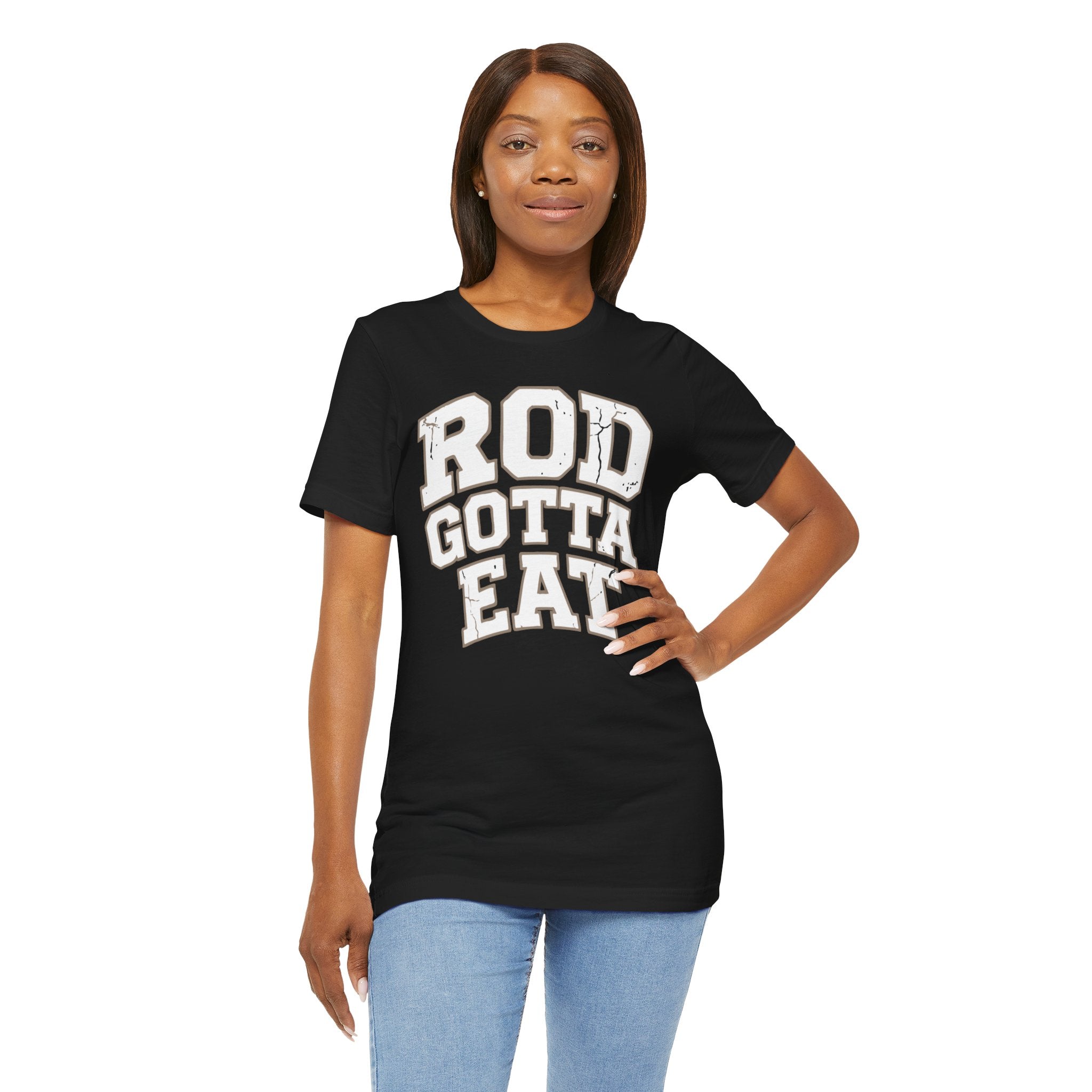 Rod Gotta Eat Tee