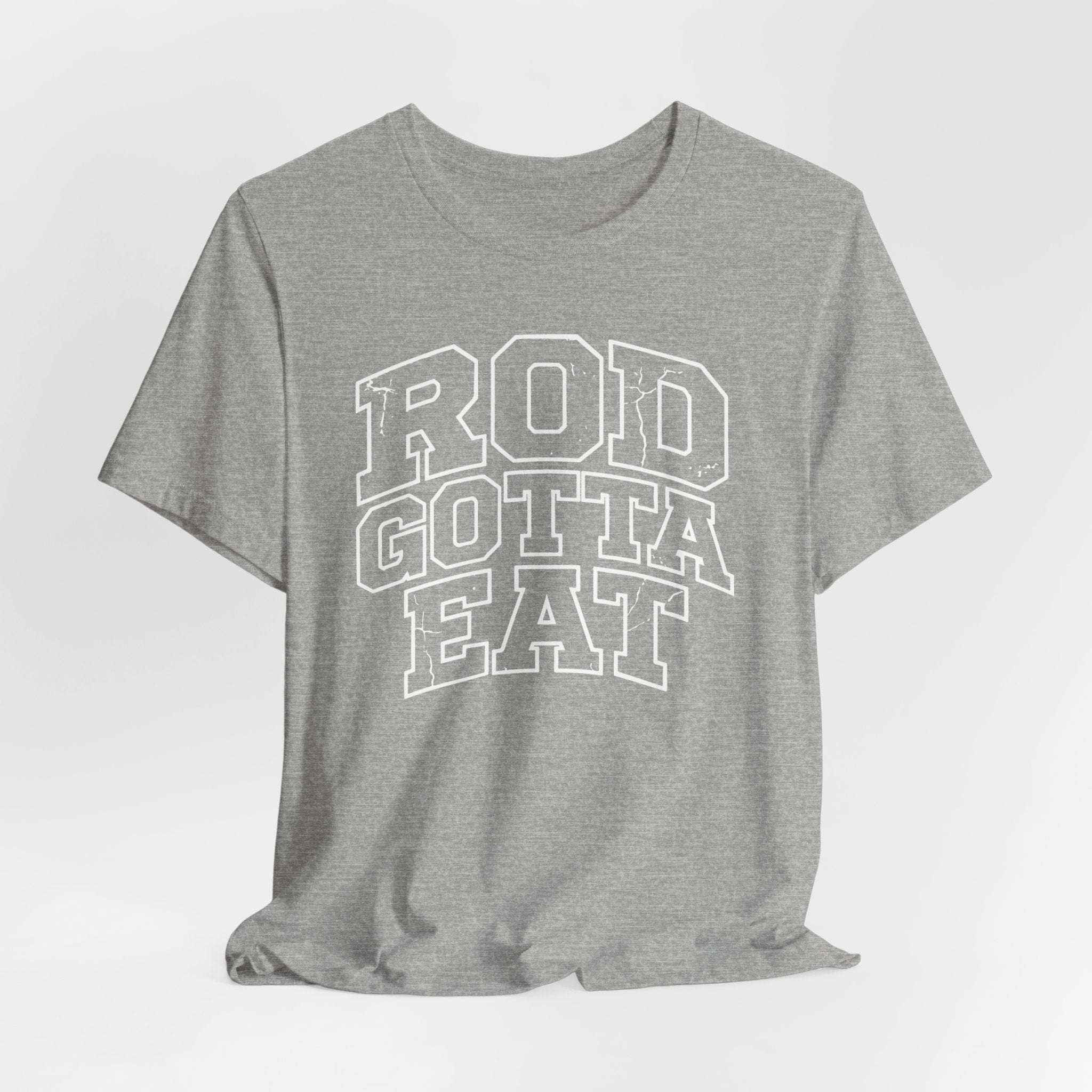 Rod Gotta Eat Tee