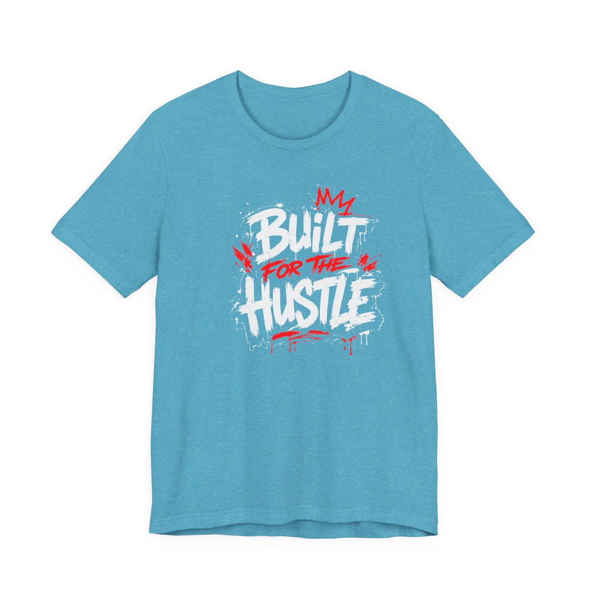 Built For The Hustle Tee