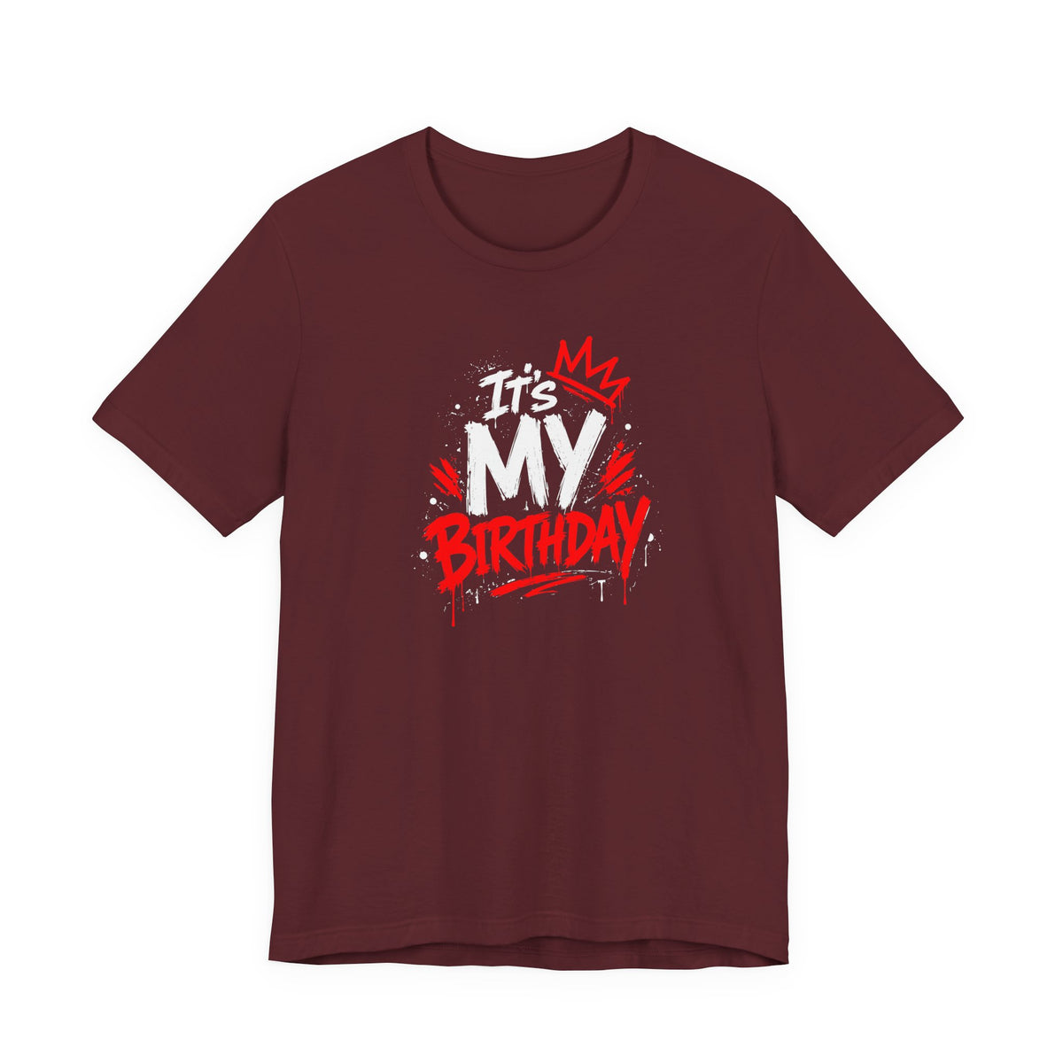 It's My Birthday  Tee