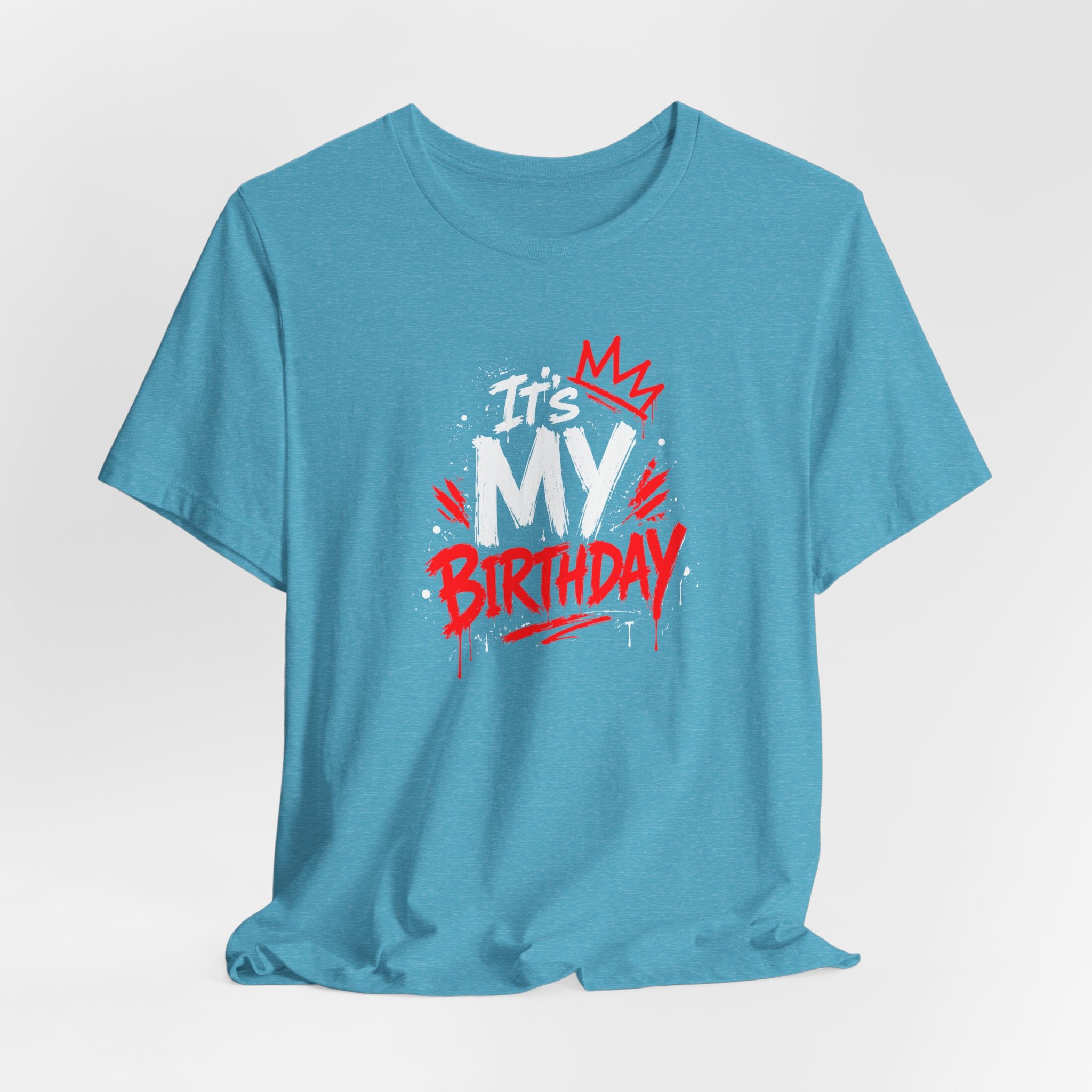 It's My Birthday  Tee