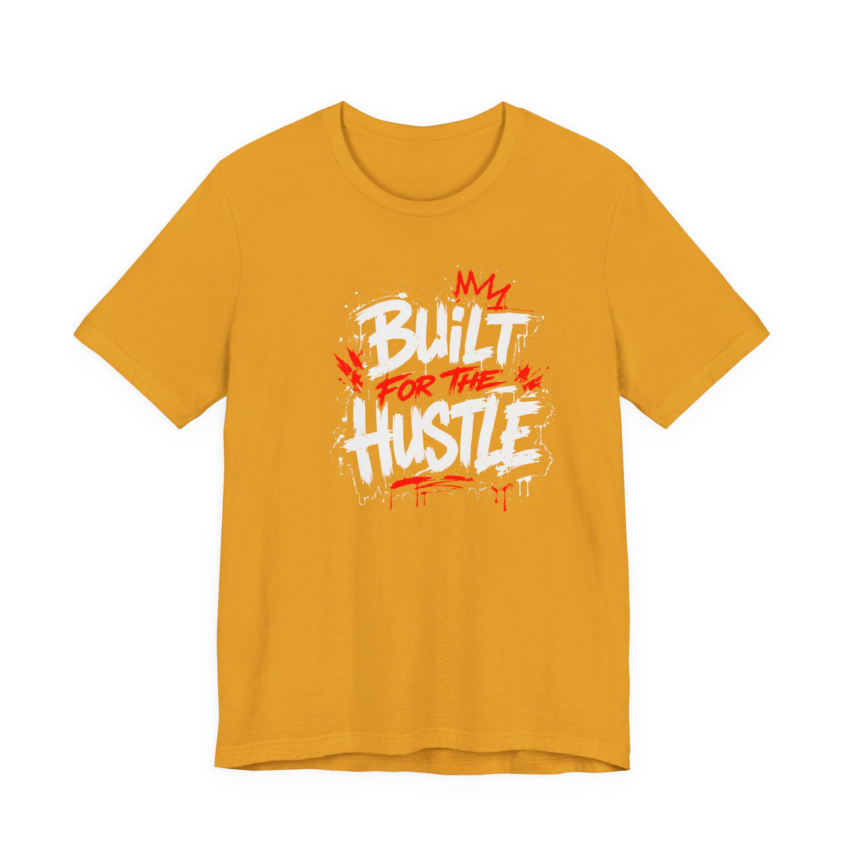 Built For The Hustle Tee