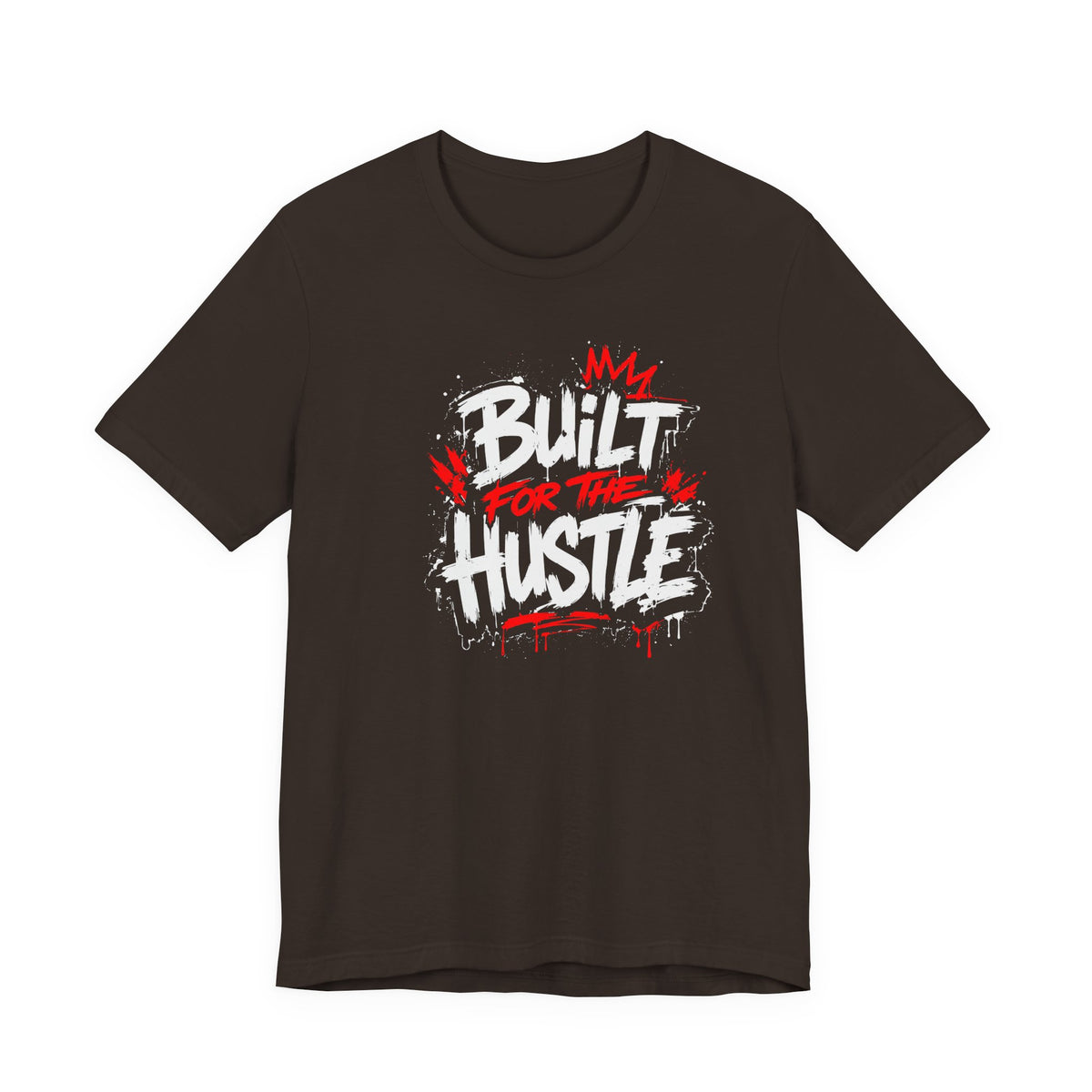 Built For The Hustle Tee