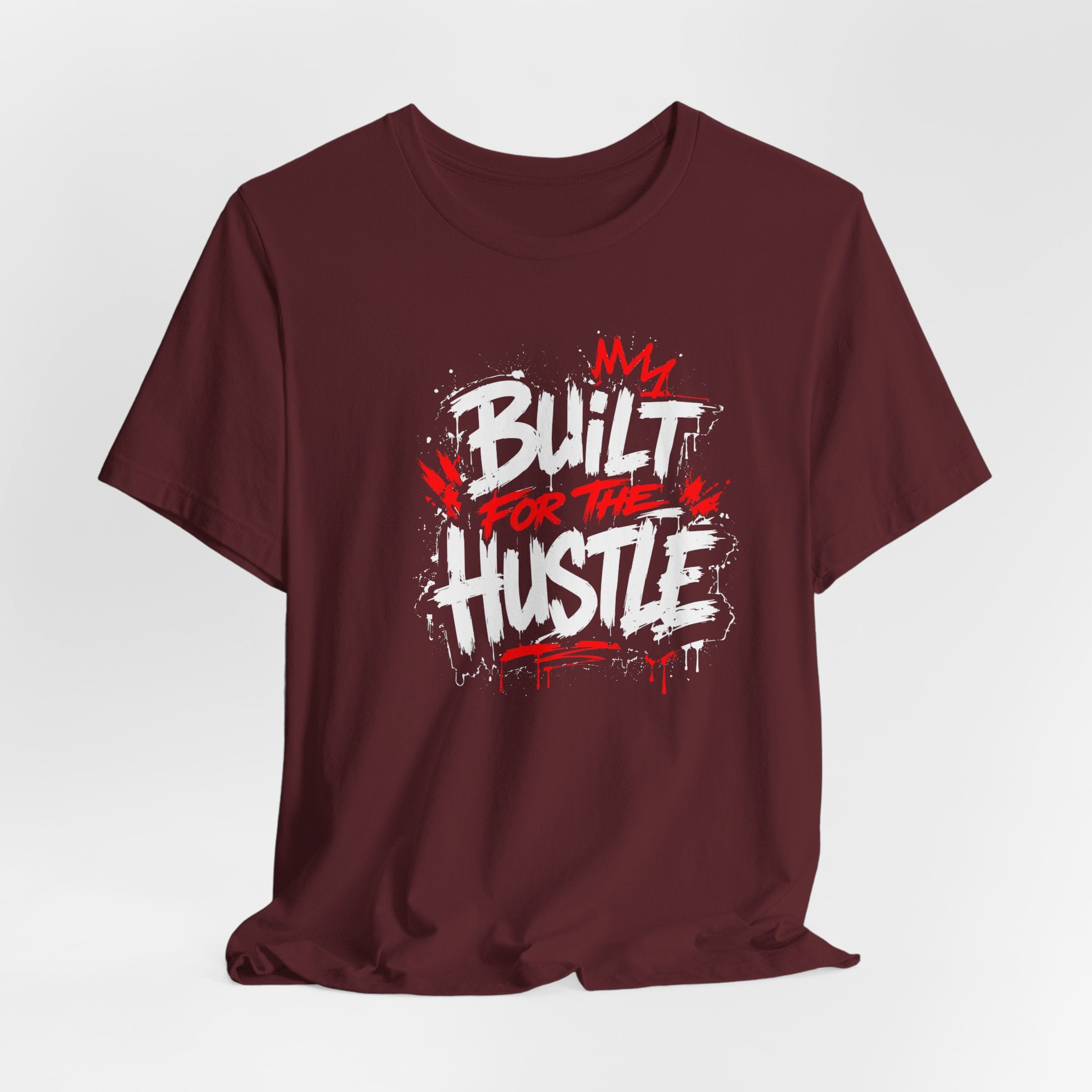 Built For The Hustle Tee